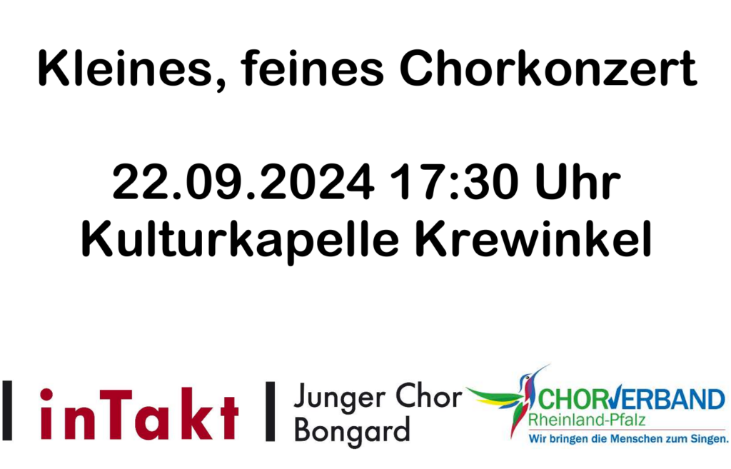 Einladung zum  Chorkonzert am 22.09.2024, um 17:30 Uhr in der Kulturkapelle Krewinkel 